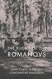 The Flight Of The Romanovs A Family Saga