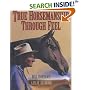 True Horsemanship Through Feel