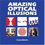 Amazing Optical Illusions