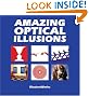Amazing Optical Illusions