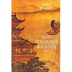 Huit honorables magiciens