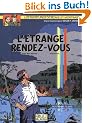 Blake & mortimer t15 l'�trange rendez-vous