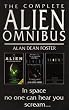 The Complete Alien Omnibus: "Alien", "Aliens", "Alien 3"