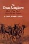 The Texas Longhorn: Relic of the Past, Asset for the Future