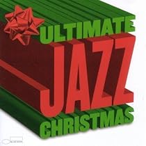The Ultimate Jazz Christmas