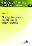 Strategic competence and EFL reading test performance : a structural equation modeling approach