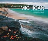 Michigan, Wild & Scenic 2009 Deluxe Wall Calendar