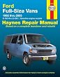 Ford Full-Size Vans 1992 thru 2005: E-150 thru E-350, All gasoline engine models (Haynes Repair Manual)