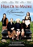 Hijas de Su Madre: Las Buenrostro