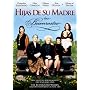 Hijas de Su Madre: Las Buenrostro