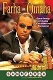 Farha on Omaha: Expert Strategy for Beating Cash Games and Tournaments