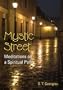 Mystic Street