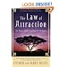 The Law of Attraction: The Basics of the Teachings of Abraham