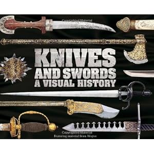 Knives and Swords - DK Publishing