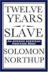 Twelve Years a Slave (An African American Heritage Book)