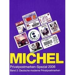 Michel-Katalog Spezial Privatpostmarken Band 2 / 2006: Deutsche moderne Privatpostmarken