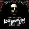  Love Never Dies (deluxe edition) CD2