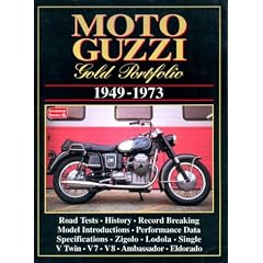 Moto Guzzi Gold Portfolio: 1949-1973 (Motorcycle Gold Portfolio Series)