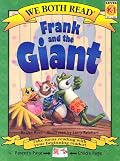 Frank And The Giant (We Both Read)