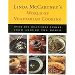 Linda McCartney's World of Vegetarian Cooking: Over 200 Meat-free Dishes from Around the World book cover