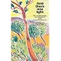 And There Was Light: The Autobiography of a Blind Hero in the French Resistance (Floris classics)