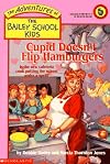 Cupid Doesn't Flip Hamburgers (The Adventures of the Bailey School Kids, #12)