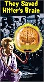 They Saved Hitlers Brain