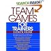 Team Games for Trainers (McGraw-Hill Training Series)