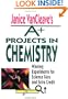 Janice VanCleave's A+ Projects in Chemistry: Winning Experiments for Science Fairs and Extra Credit (A+ Science Projects)