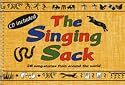 The Singing Sack: 28 Song-stories from Around the World (Classroom Music)