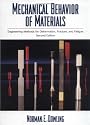 Mechanical Behavior of Materials: Engineering Methods for Deformation, Fracture, and Fatigue (2nd Edition)