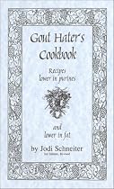 Gout Hater's Cookbook : Recipes Lower in Purines