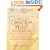 Complete Candida Yeast Guidebook: Everything You Need to Know About Prevention, Treatment & Diet