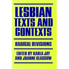 Lesbian Texts and Contexts: Radical Revisions (Feminist Crosscurrents)