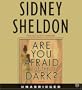 Are You Afraid of the Dark? CD (Sheldon, Sidney)