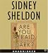 Book Are You Afraid of the Dark? CD : A Novel (Sheldon, Sidney)