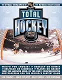 Total Hockey: The Official Encyclopedia of the National Hockey League (0836271149) by Diamond, Dan