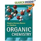 Click here to buy Organic Chemistry by  Jonathan Clayden, Nick Greeves, Stuart Warren, and Peter Wothers.
