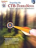Targeting the Ctb/Terranova, Gr 3 (Targeting the Ctb-Terranova)