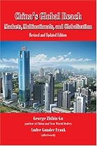 China's Global Reach: Markets, Multinationals, and Globalization