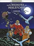 Revue Glénat  / Les chemins de Malefosse, Tome 13 : Quiconque meurt...