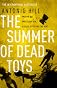 Summer of Dead Toys the