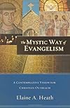 The Mystic Way of Evangelism