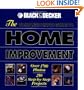 The Complete Photo Guide to Home Improvement: Over 1700 Photos, 250 Step-by-Step Projects (Black & Decker Complete Photo Guide)