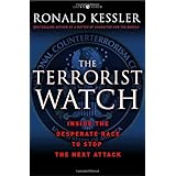 the terrorist watch inside the desperate race to stop the next attack