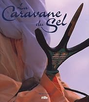 La caravane du sel