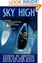 Sky High: Stories of Survival from Air to Space