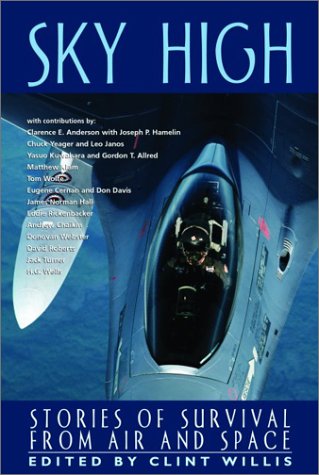 Sky High: Stories of Survival from Air to Space