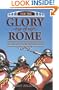 For the Glory of Rome
