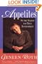 Appetites: On the Search for True Nourishment